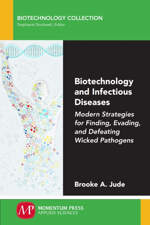 Cover image for book Biotechnology and Infectious Diseases
