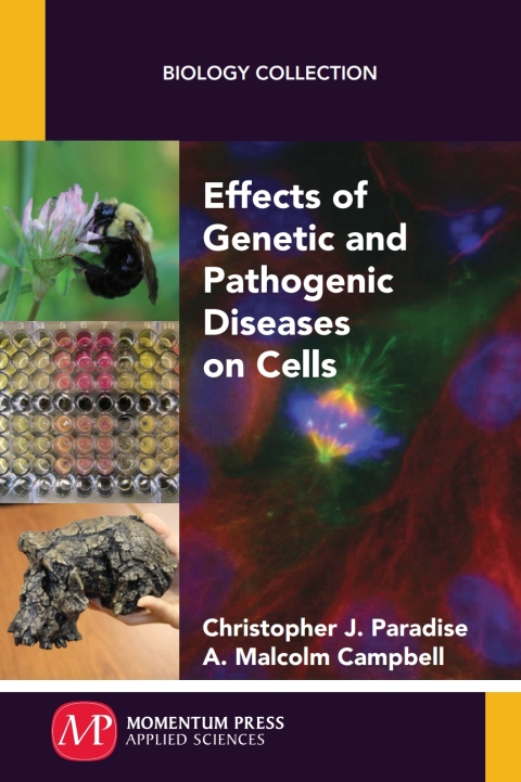 Cover image for book Effects of Genetic and Pathogenic Diseases on Cells