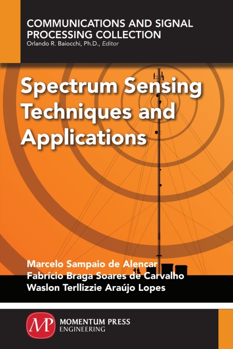 Spectrum Sensing Techniques and Applications 