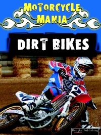 Cover image: Dirt Bikes 9781606949047