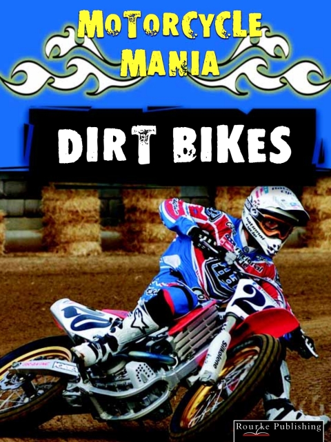 Cover image for book Dirt Bikes