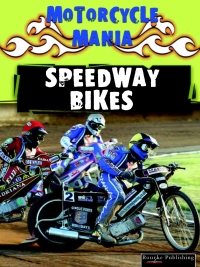 Cover image: Speedway Bikes 9781595154552