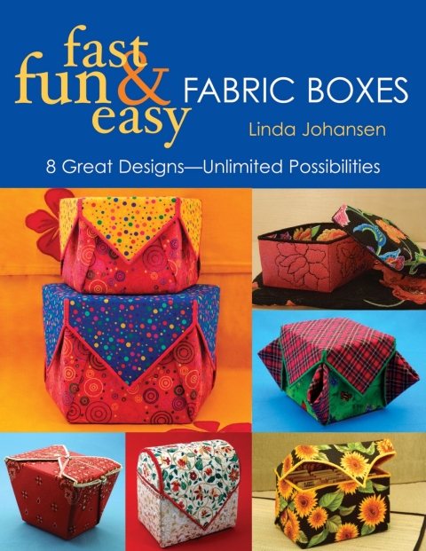 Cover image for book Fast, Fun & Easy Fabric Boxes