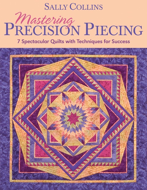 Cover image for book Mastering Precision Piecing