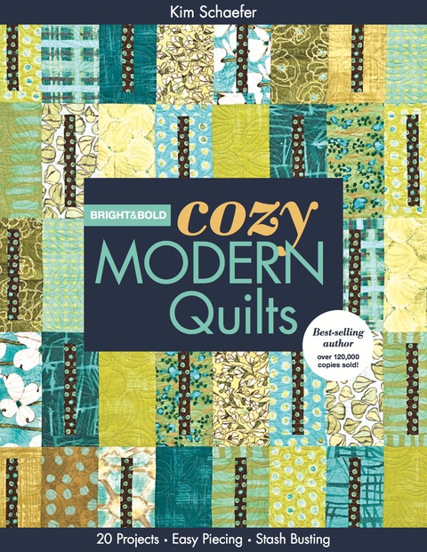 Cover image for book Bright & Bold Cozy Modern Quilts