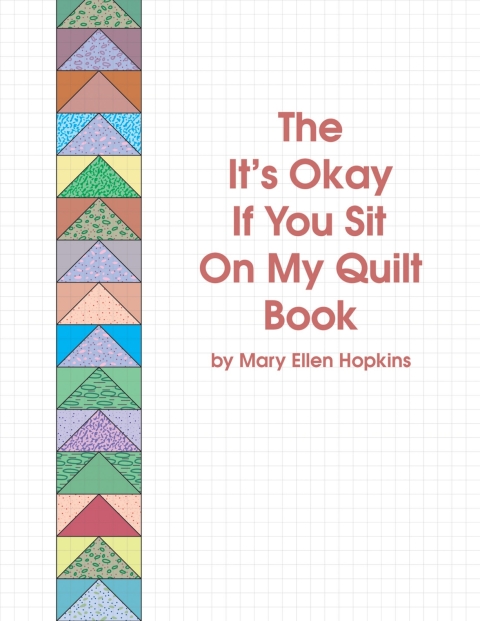 Cover image for book The It's Okay if You Sit on My Quilt Book