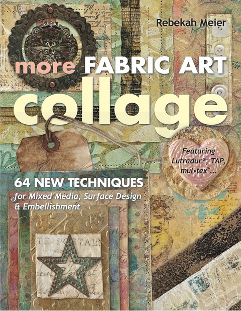Cover image for book More Fabric Art Collage