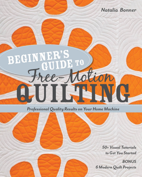 Cover image for book Beginner's Guide to Free-Motion Quilting