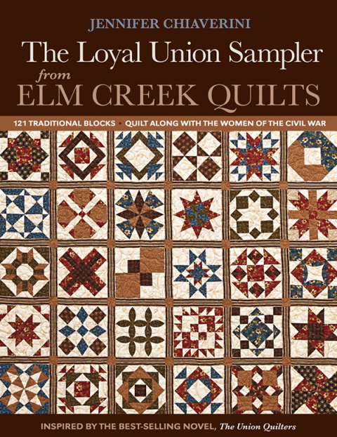 Cover image for book The Loyal Union Sampler from Elm Creek Quilts