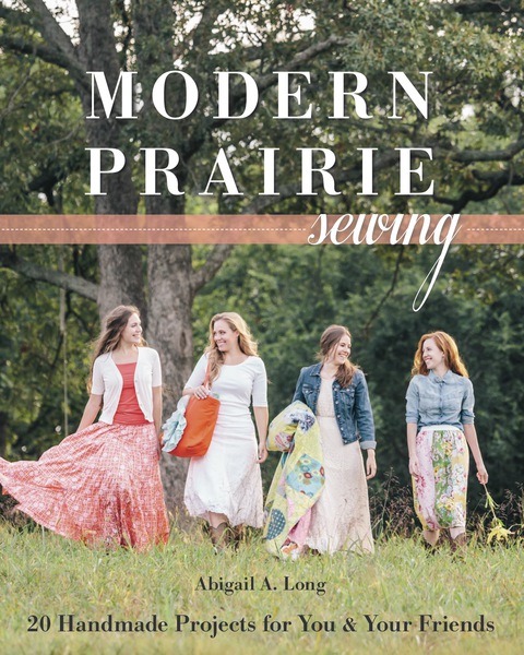 Cover image for book Modern Prairie Sewing