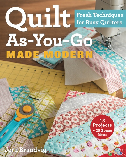 Cover image for book Quilt As-You-Go Made Modern