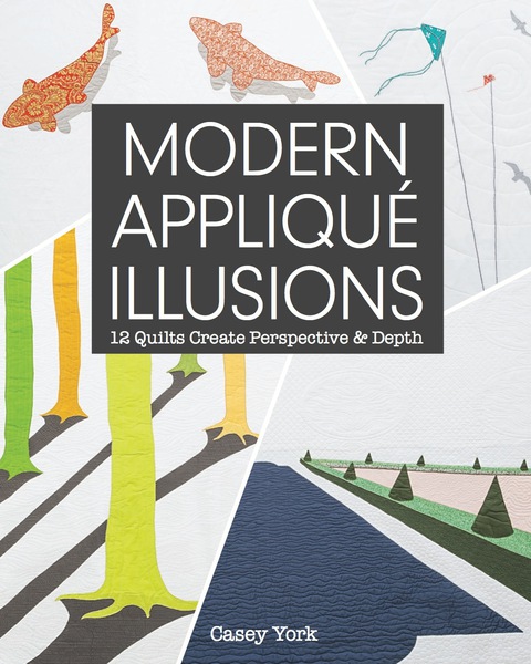 Cover image for book Modern Appliqué Illusions