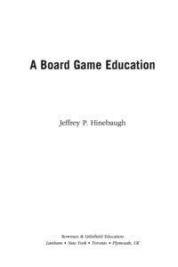 Cover image: A Board Game Education 9781607092599