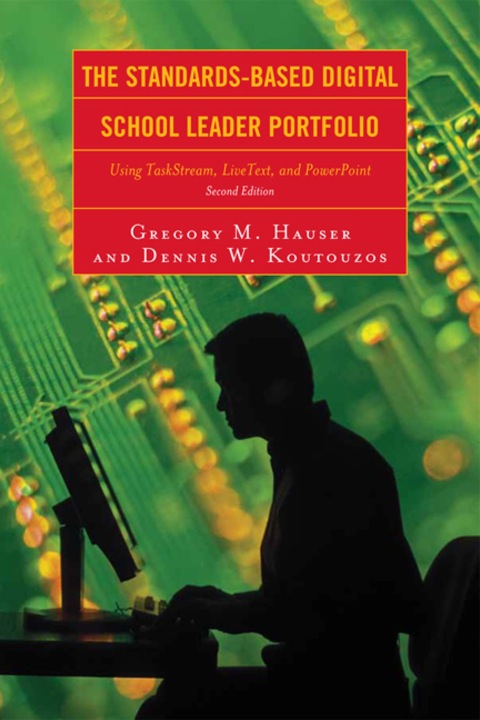 Cover image for book The Standards-Based Digital School Leader Portfolio