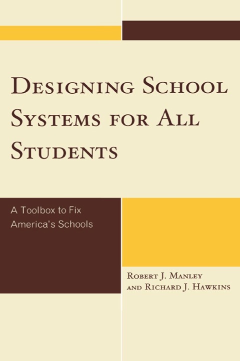 Designing School Systems for All Students 