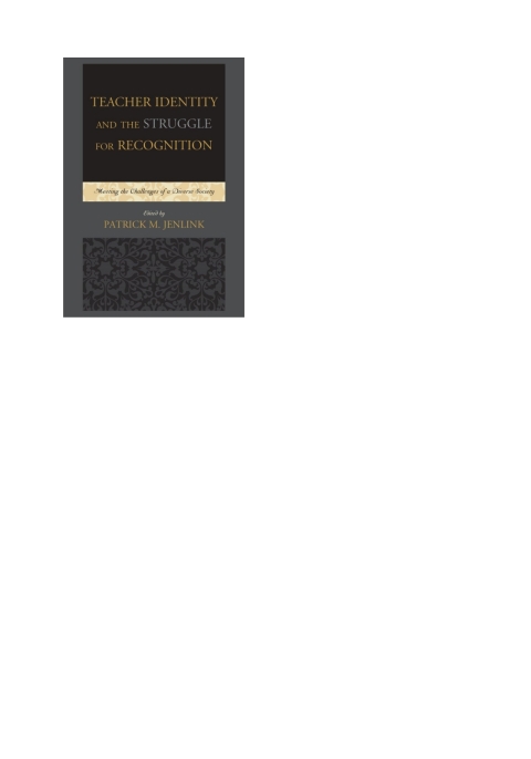 Cover image for book Teacher Identity and the Struggle for Recognition