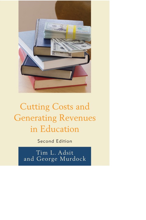 Cover image for book Cutting Costs and Generating Revenues in Education