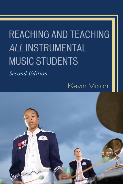Cover image for book Reaching and Teaching All Instrumental Music Students