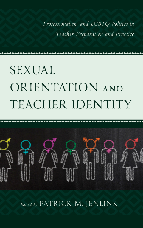 Cover image for book Sexual Orientation and Teacher Identity