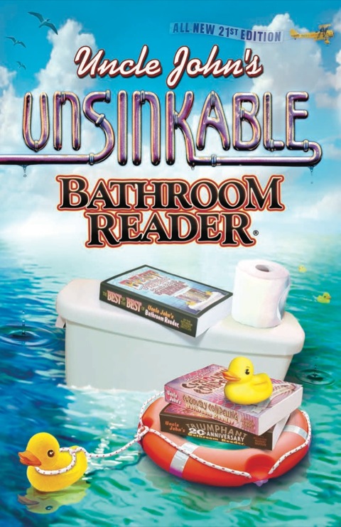 Uncle John's Unsinkable Bathroom Reader 