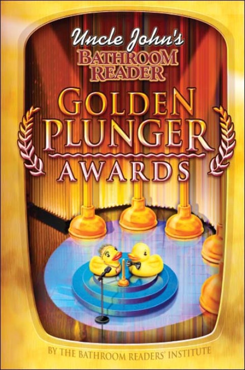 Cover image for book Uncle John's Bathroom Reader Golden Plunger Awards
