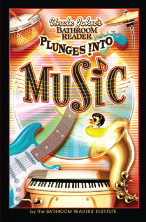 Uncle John's Bathroom Reader Plunges Into Music 