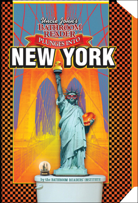 Cover image for book Uncle John's Bathroom Reader Plunges into New York