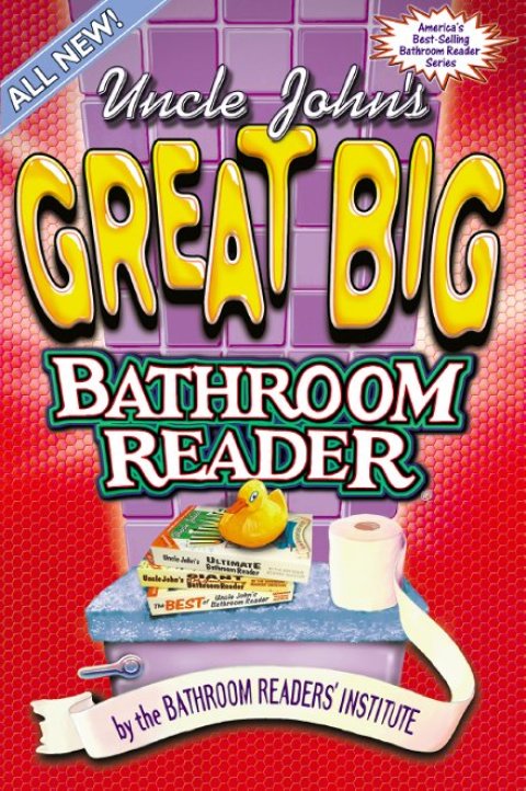 Cover image for book Uncle John's Great Big Bathroom Reader
