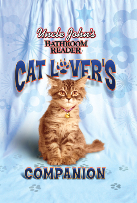 Cover image for book Uncle John's Bathroom Reader Cat Lover's Companion