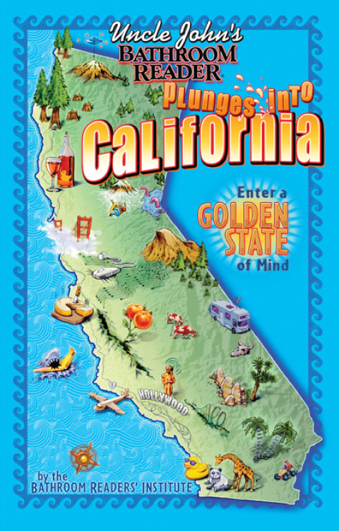 Cover image for book Uncle John's Bathroom Reader Plunges into California