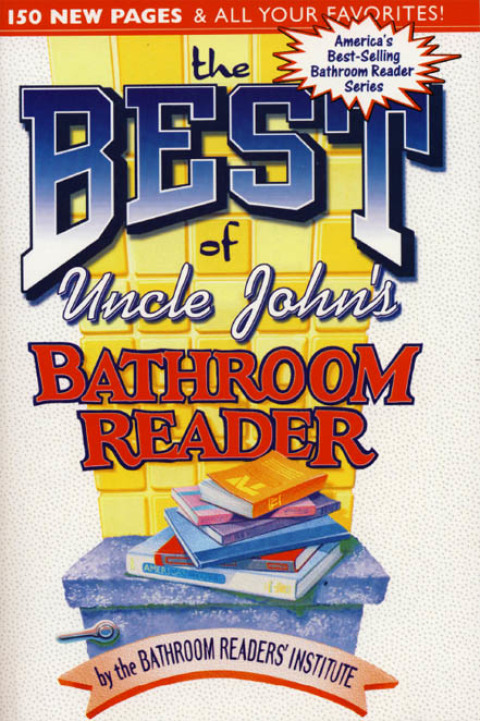 Cover image for book The Best of Uncle John's Bathroom Reader