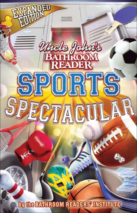 Cover image for book Uncle John's Bathroom Reader Sports Spectacular