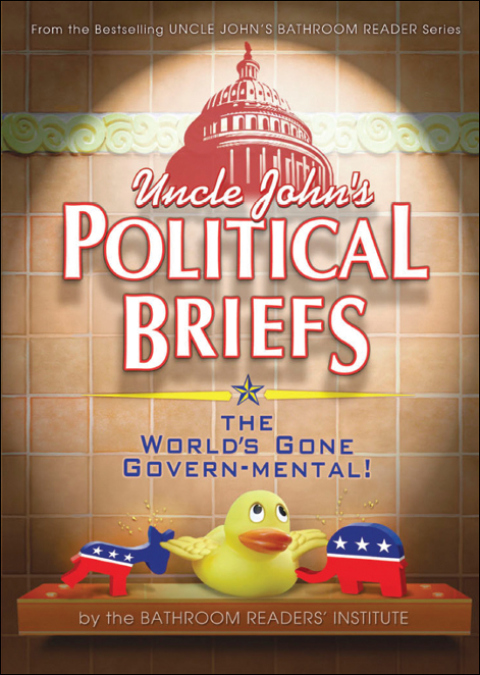 Cover image for book Uncle John's Political Briefs