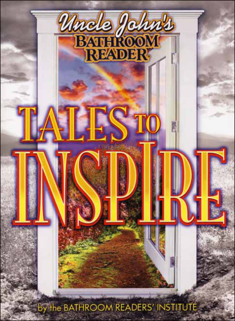 Cover image for book Uncle John's Bathroom Reader Tales to Inspire