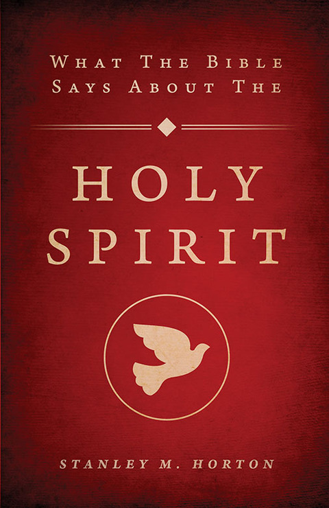Cover image for book What the Bible Says About the Holy Spirit