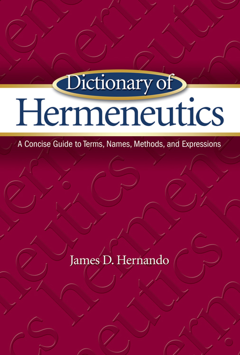 Cover image for book Dictionary of Hermeneutics