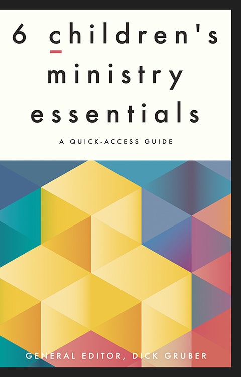 Cover image for book 6 Children's Ministry Essentials
