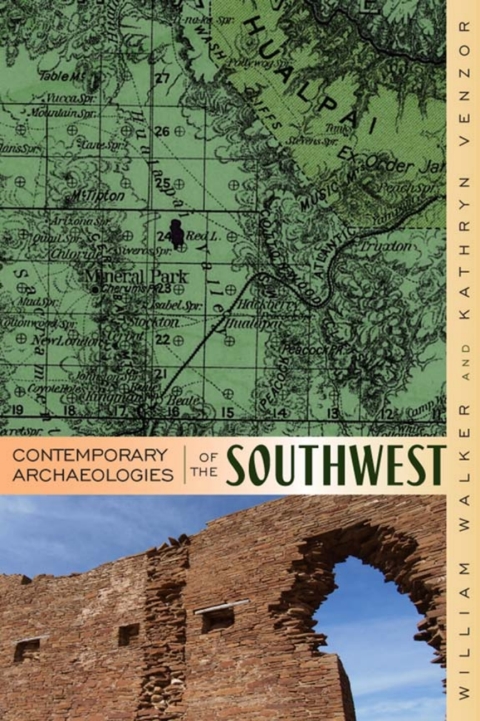 Cover image for book Contemporary Archaeologies of the Southwest