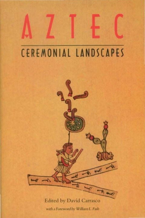 Cover image for book Aztec Ceremonial Landscapes