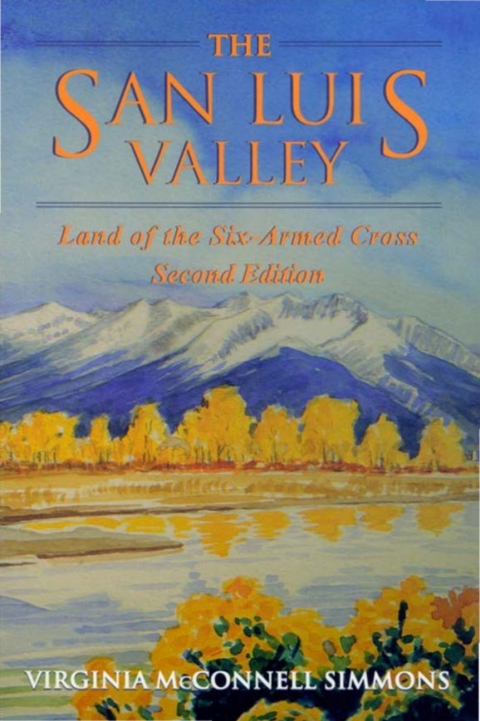 Cover image for book San Luis Valley, Second Edition