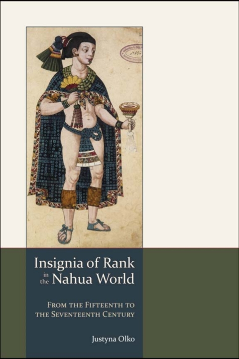 Cover image for book Insignia of Rank in the Nahua World
