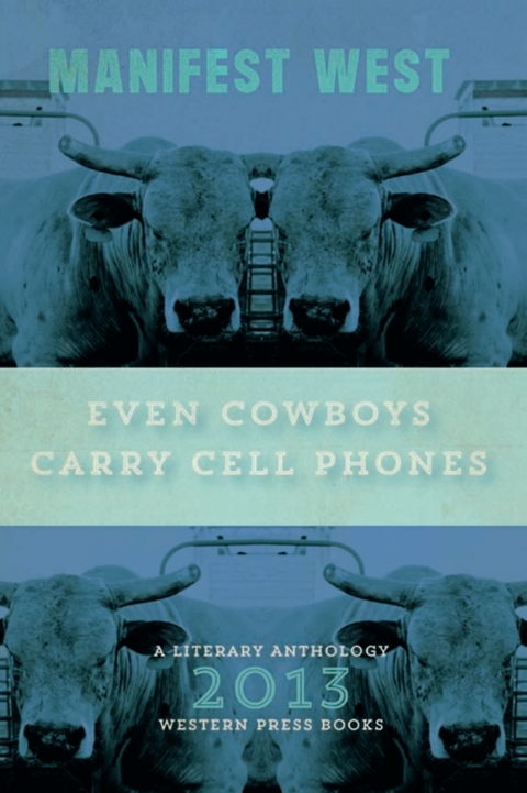 Cover image for book Even Cowboys Carry Cell Phones