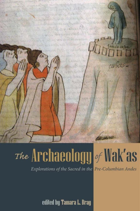 Cover image for book Archaeology of Wak'as