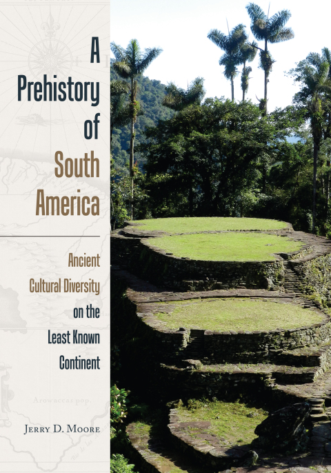 Cover image for book Prehistory of South America