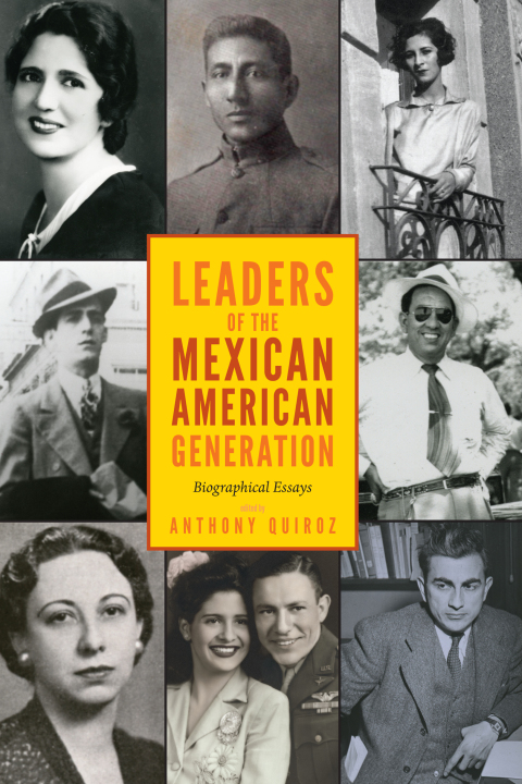 Cover image for book Leaders of the Mexican American Generation