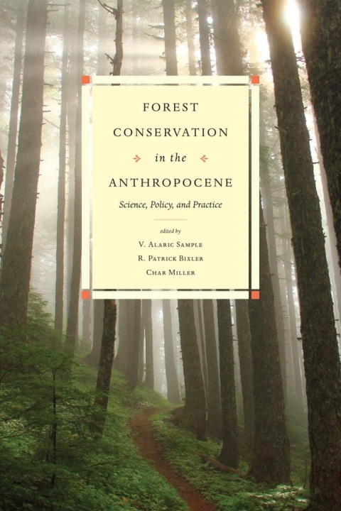 Cover image for book Forest Conservation in the Anthropocene