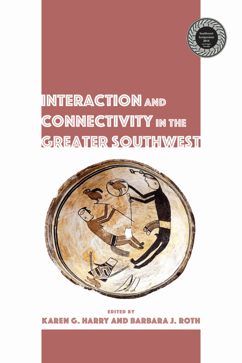 Cover image for book Interaction and Connectivity in the Greater Southwest