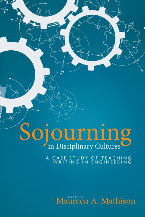 Cover image for book Sojourning in Disciplinary Cultures