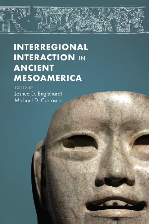 Cover image for book Interregional Interaction in Ancient Mesoamerica