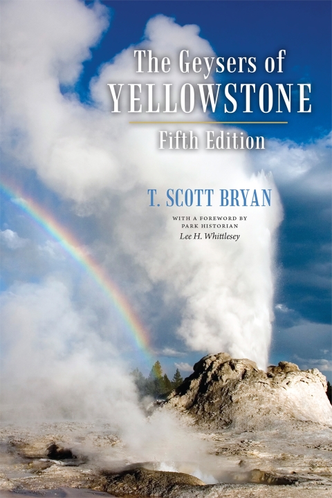 Cover image for book Geysers of Yellowstone, Fifth Edition
